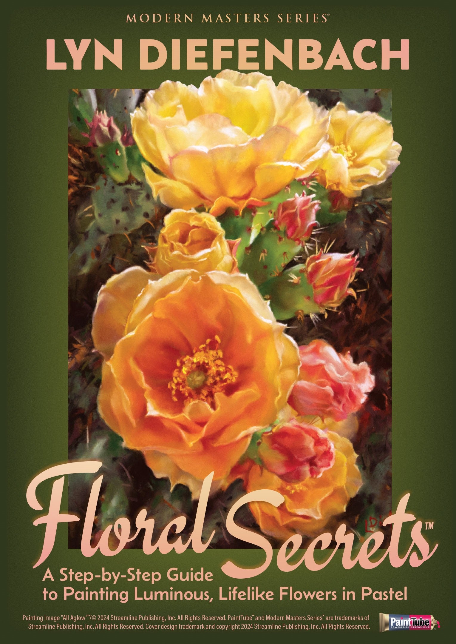 Lyn Diefenbach: Floral Secrets - A Step-by-Step Guide to Painting Luminous, Lifelike Flowers in Pastel (PRE-RELEASE)