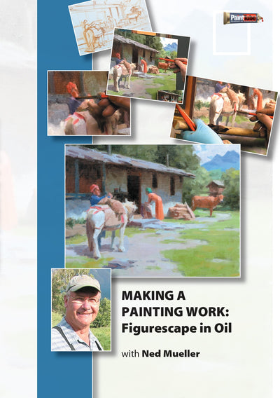 Ned Mueller: Making a Painting Work - Figurescape in Oil