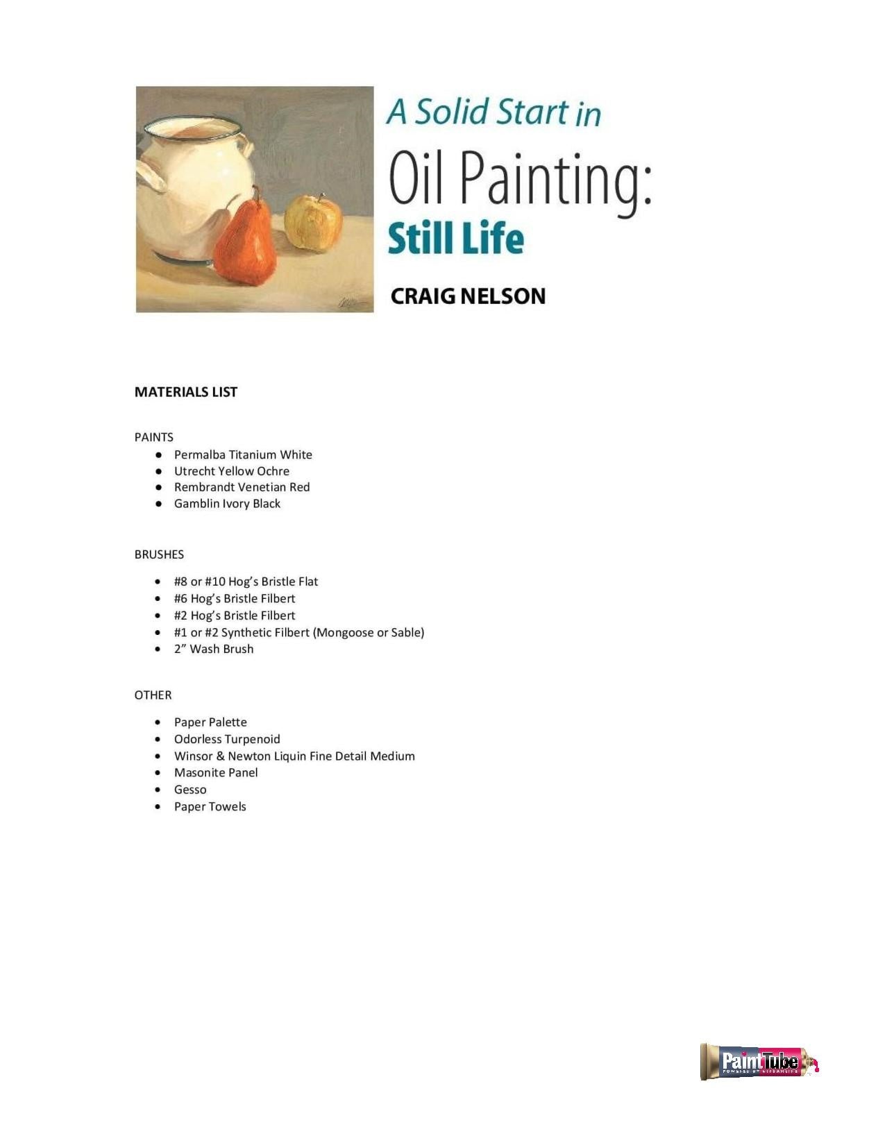 Craig Nelson: A Solid Start in Oil Painting: Still Life