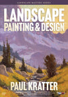 Paul Kratter: Landscape Painting & Design