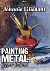 Johnnie Liliedahl: Painting Metal