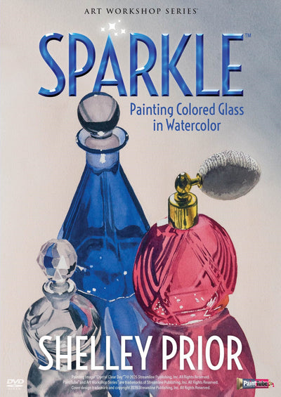 Shelley Prior: Sparkle: Painting Colored Glass in Watercolor