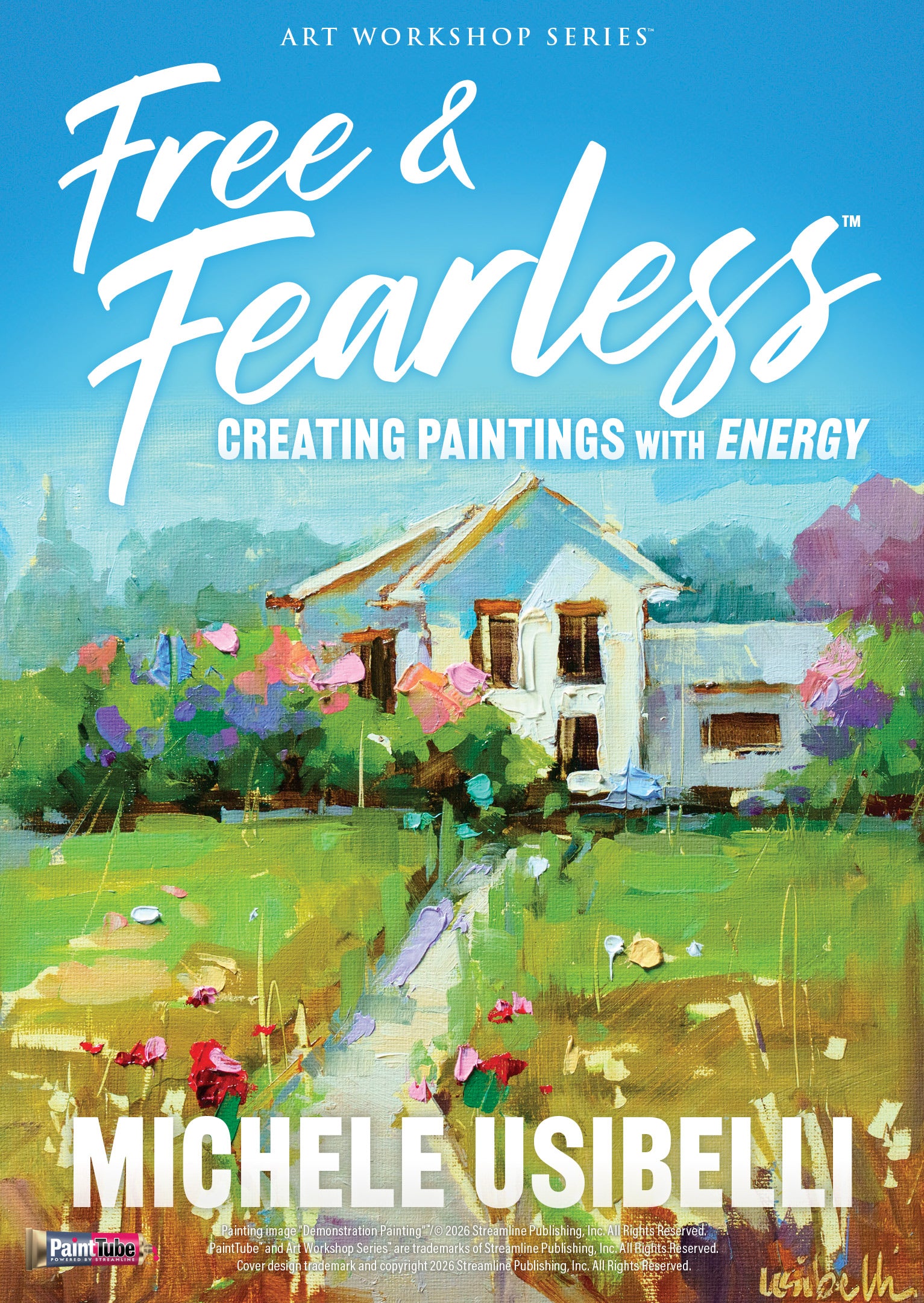 Michele Usibelli: Free & Fearless - Creating Paintings With Energy