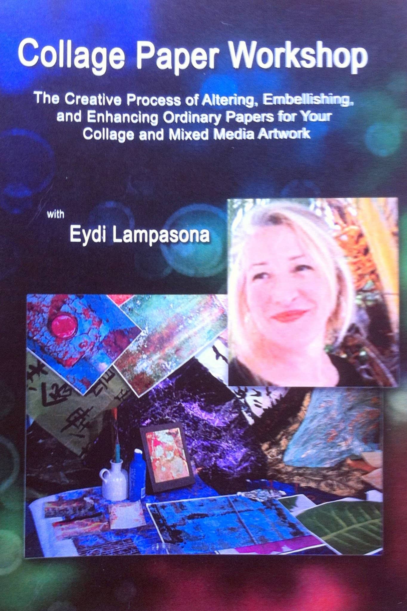 Eydi Lampasona: Collage Paper Workshop