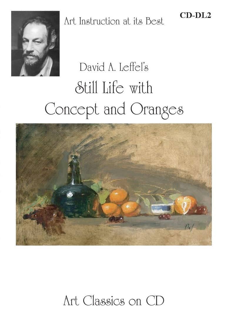 David A. Leffel: Still-Life With Concept and Oranges