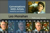 Leo Monahan: Conversation with Artists