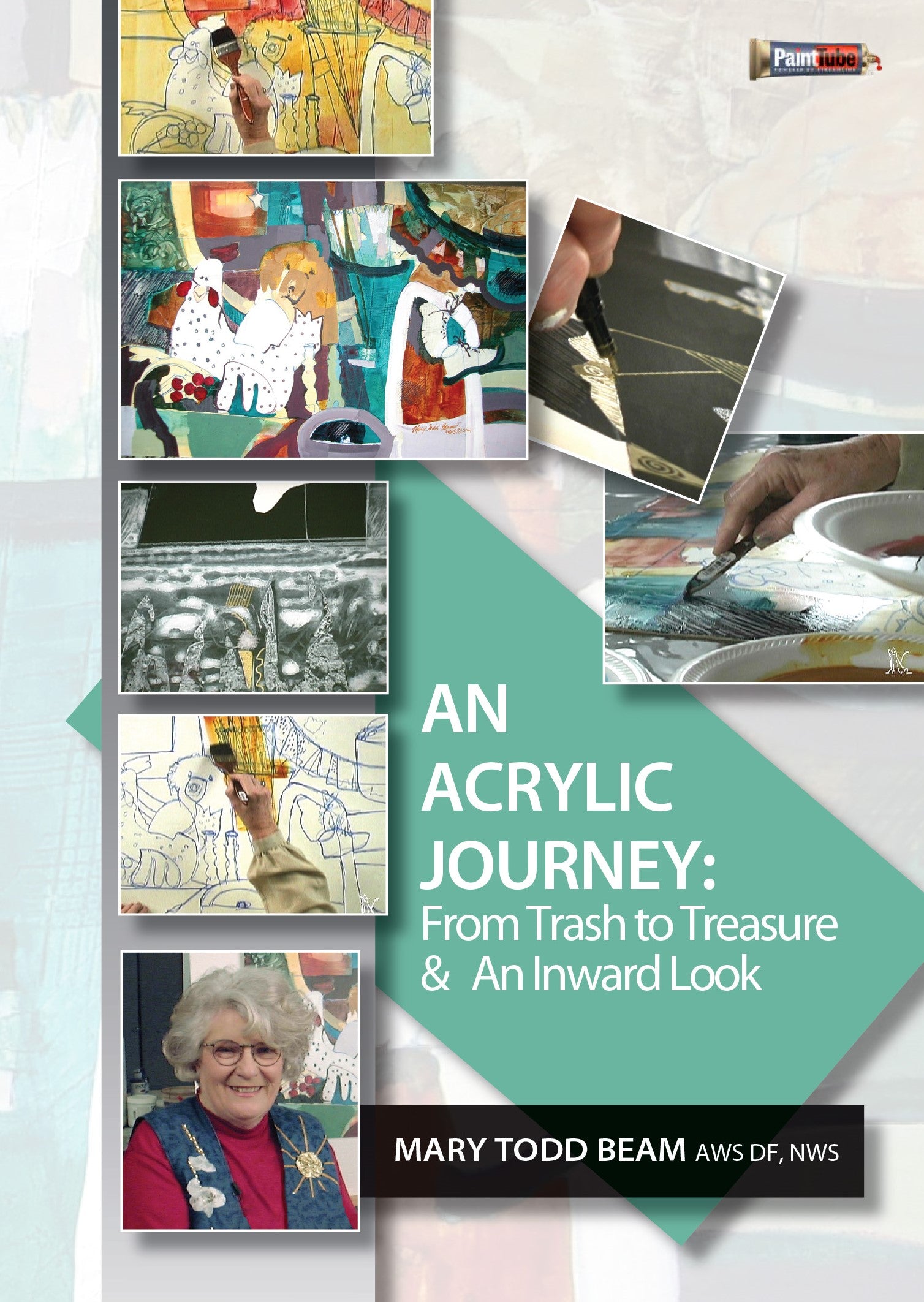 Mary Todd Beam: An Acrylic Journey - From Trash to Treasure & An Inward Look