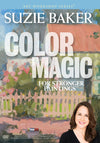 Suzie Baker: Color Magic for Stronger Paintings