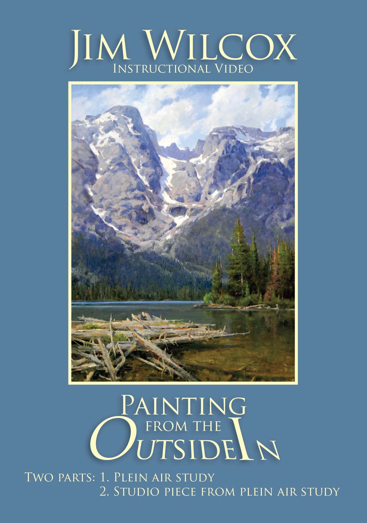Jim Wilcox: Painting from the Outside In