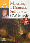 C.W. Mundy: Mastering the Dramatic Still Life